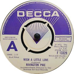 Rivington Pike - Wish A Little Love (Decca 13329) NO Irving Martin connection!