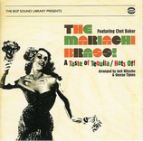 The Mariachi Brass! Featuring Chet Baker CD