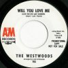 Westwoods - Will You Love Me - A&M