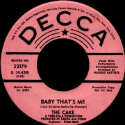 The Cake - Baby That's Me - Decca 32179