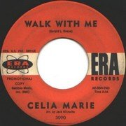 Celia Marie - Walk With Me - Era 3090