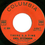 Emil O'Connor - There's A Time - Columbia 42617