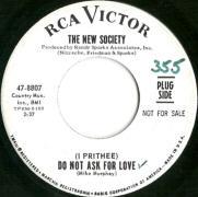 The New Society - (I Prithee) Do Not Ask For Love - RCA 8807