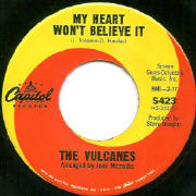 Vulcanes - My Heart Won't Believe It - Capitol 5423