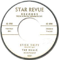 Duals - Stick Shift (Star Revue)