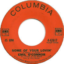 Emil O'Connor - Some Of Your Lovin'