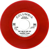 Frankie Laine red vinyl. Don't Make My Baby Blue