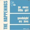 Click for larger scan - The Happenings - Go Away Little Girl (Austrain B. T. Puppy)