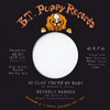 Click for larger scan - Beverly Warren - So Glad You're My Baby (B.T.Puppy 521)