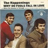 Click for larger scan - The Happenings - Why Do Fools Fall In Love (BT Puppy 532) Pic Sleeve