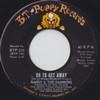 Click for larger scan - Randy & The Rainbows - Oh To Get Away (B.T.Puppy 535)