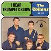 The Tokens - I Hear Trumpets Blow (B.T. Puppy 518)