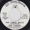 Click for larger scan - The Tokens - The Three Bells (B.T.Puppy 516)