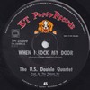 Click for larger scan - The U.S. Double Quartet - When I Lock My Door (NZ B.T. Puppy 25509)