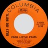 Click for larger scan - Billy Joe Royal - Poor Litle Pearl (Columbia 45406)