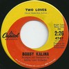 Click for larger scan - Bobby Kalina - Two Loves (Capitol 4769)