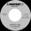 Click for larger scan - Joe Graves - Beautiful Girl (Parkway 964)