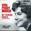 Click for larger scan - Little Peggy March - My Teenage Castle Pic Sleeve (RCA 8189)