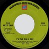 Click for larger scan - Next Exit - I'm The Only One (Warner Bros. 7220)