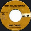 Click for larger scan - Sonny Campbell - Goodbye Helen, Hello Heartbreak (Carlton 585)