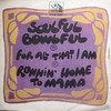 Click for larger scan - Soulful Bowlful - For All That I Am (Italian PC 20th Cent. Fox 65001)