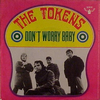 Click for larger scan - The Tokens - Don't Worry Baby (German Buddah) Picture Sleeve