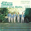 Click for larger scan - The Tokens - Hear The Bells (RCA 8210) US Picture Sleeve
