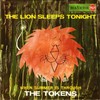 Click for larger scan - The Tokens - The Lion Sleeps Tonight (RCA French Pic Sleeve)